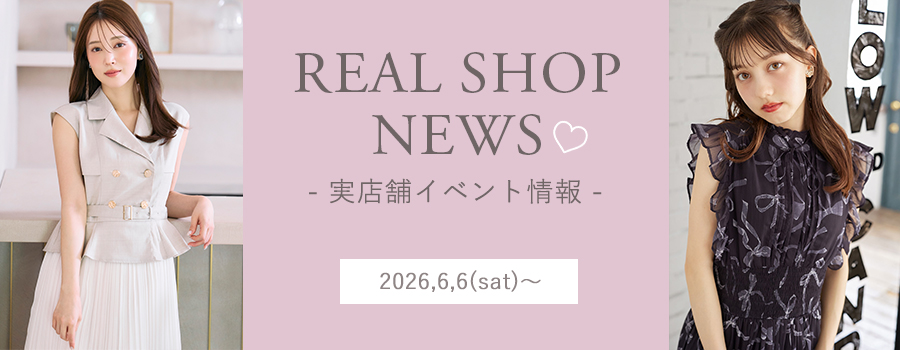2026.6.4 UP！ REAL SHOP NEWS tocco-closet オフィシャルサイト